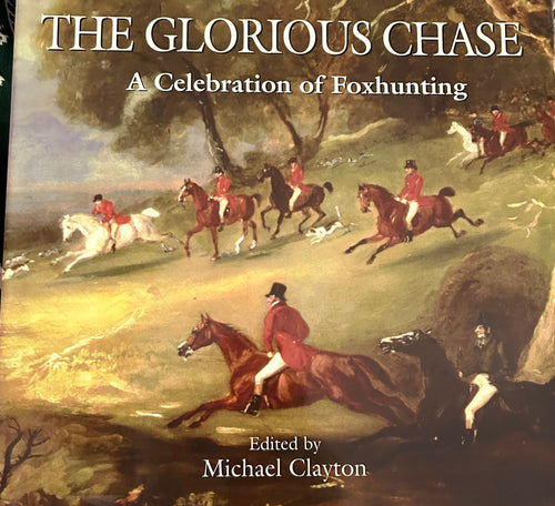 Book The Glorious Chase A Celebration of Foxhunting